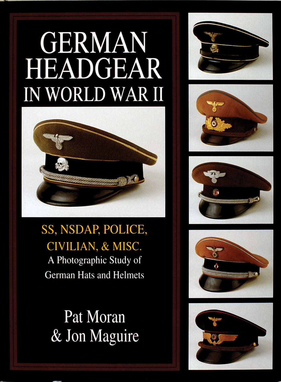 German Headgear in World War II by Schiffer Publishing