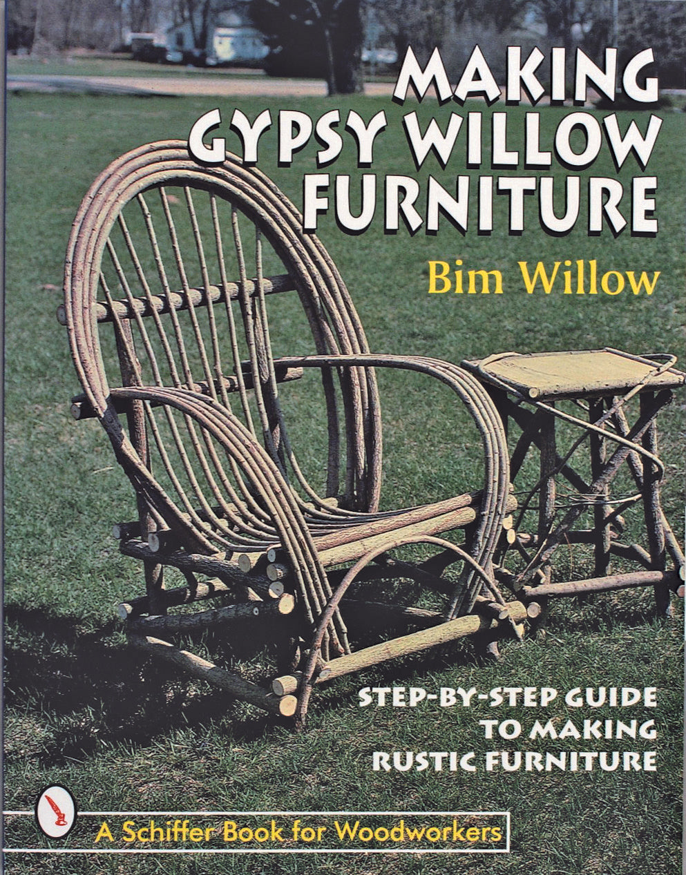 Making Gypsy Willow  Furniture by Schiffer Publishing