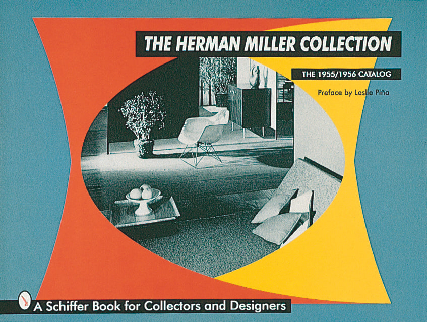 The Herman Miller Collection by Schiffer Publishing