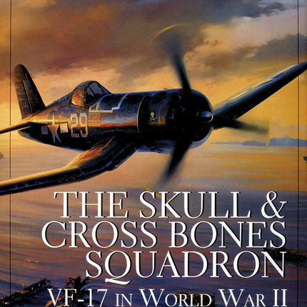 The Skull & Crossbones Squadron by Schiffer Publishing