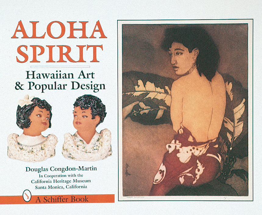 Aloha Spirit by Schiffer Publishing