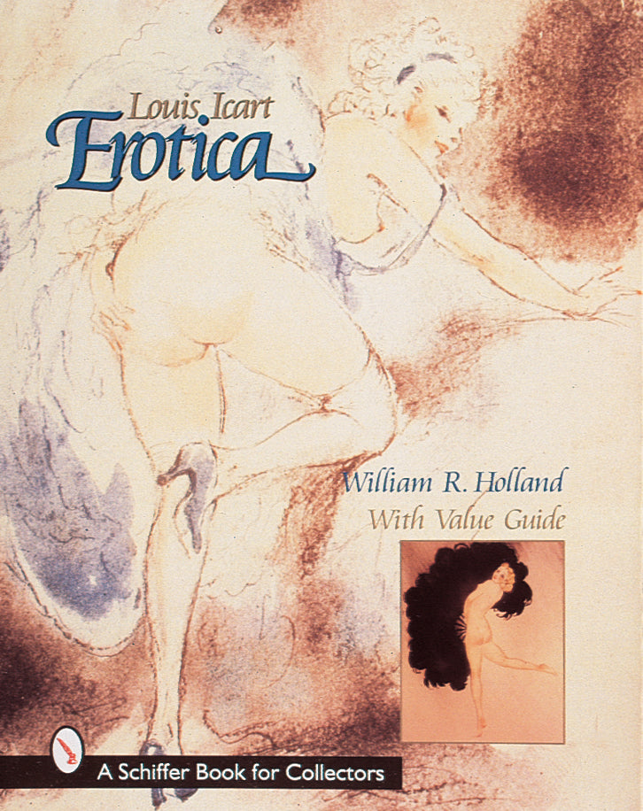 Louis Icart Erotica by Schiffer Publishing