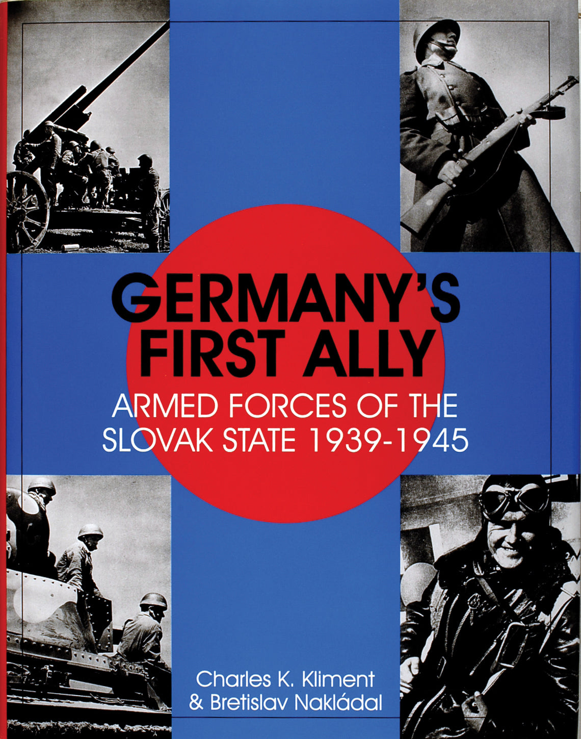 Germany's First Ally by Schiffer Publishing