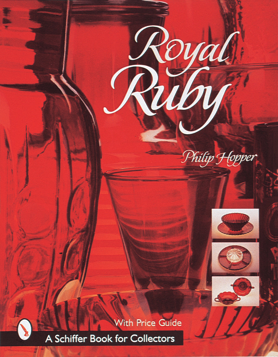 Royal Ruby by Schiffer Publishing