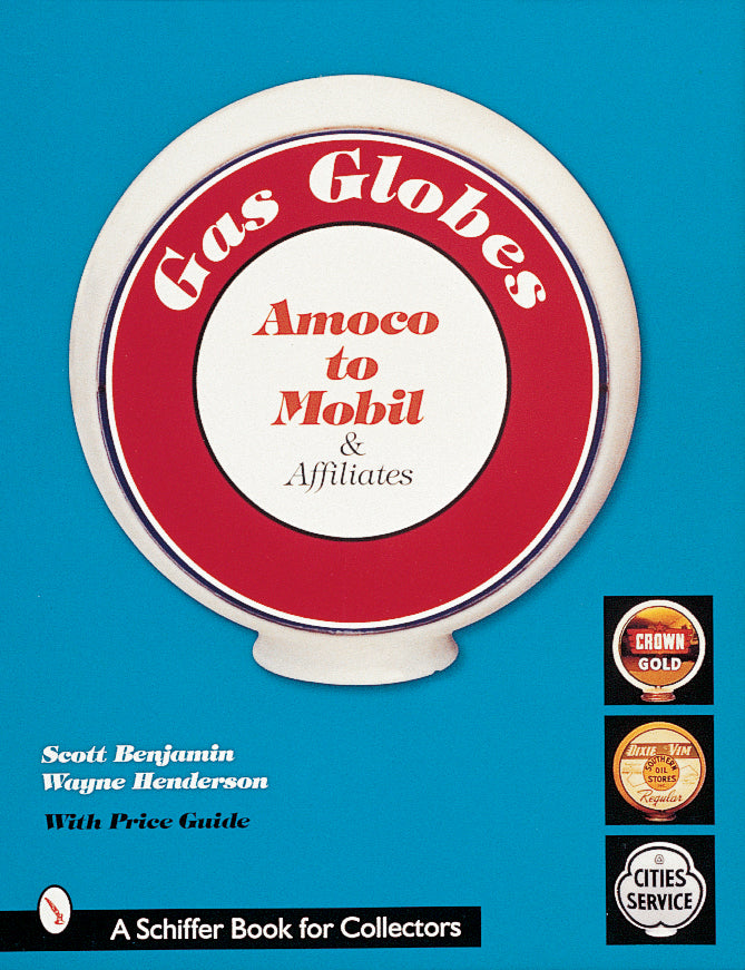 Gas Globes by Schiffer Publishing