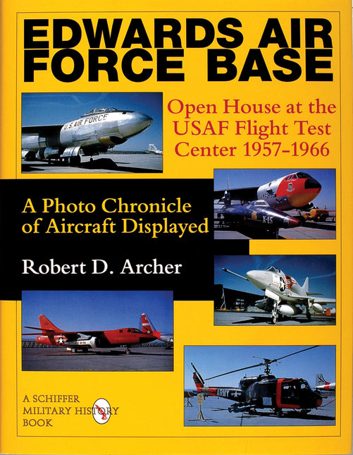 Edwards Air Force Base by Schiffer Publishing
