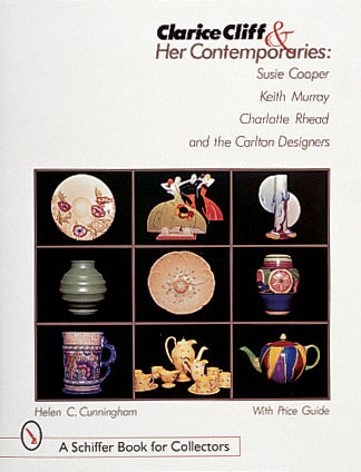 Clarice Cliff and Her Contemporaries by Schiffer Publishing