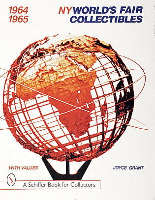 World's Fair Collectibles 1964-1965 by Schiffer Publishing