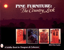 Pine Furniture by Schiffer Publishing