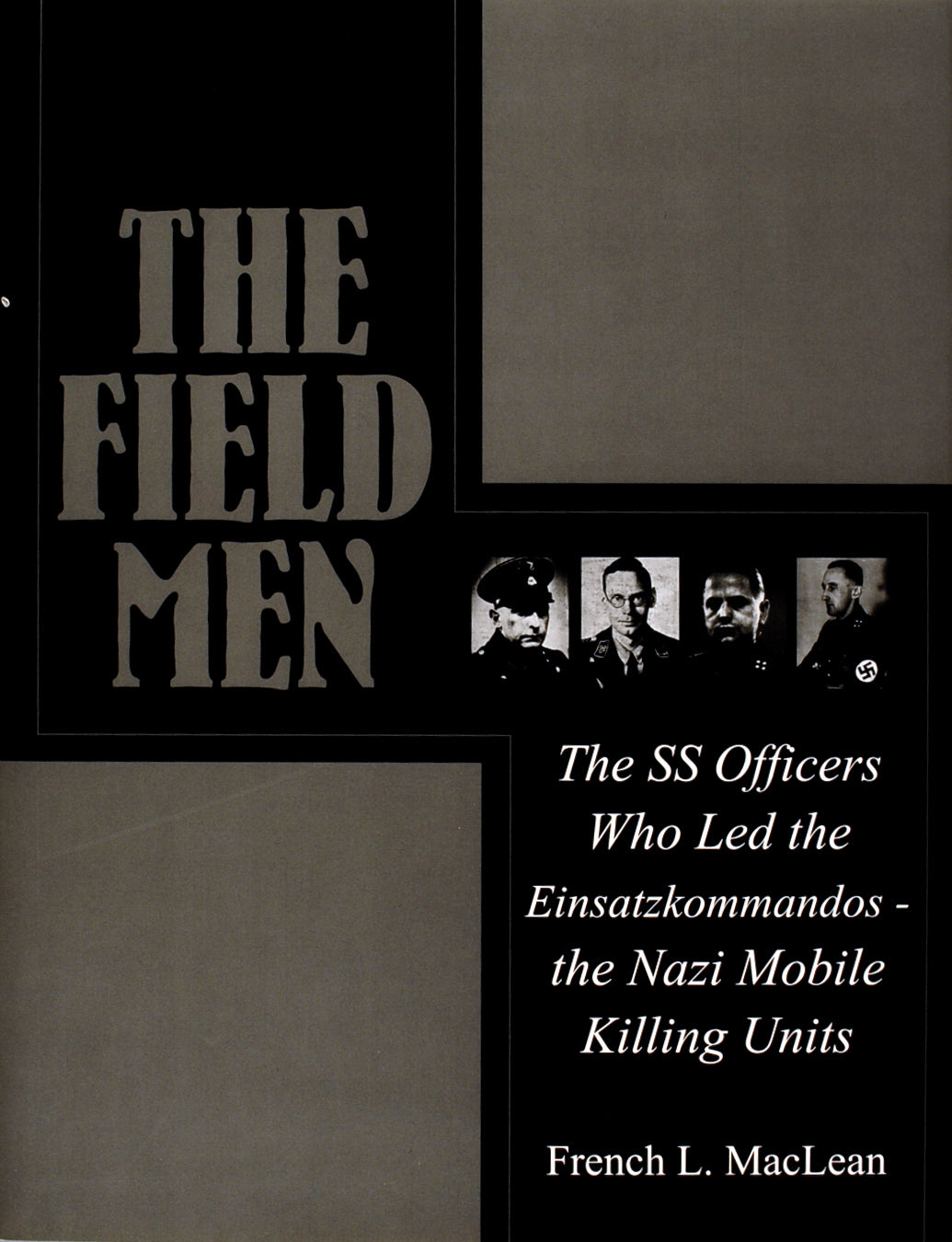 The Field Men by Schiffer Publishing