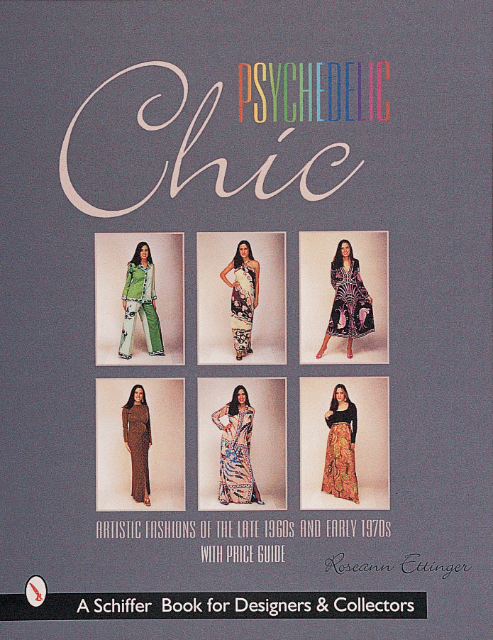 Psychedelic Chic by Schiffer Publishing