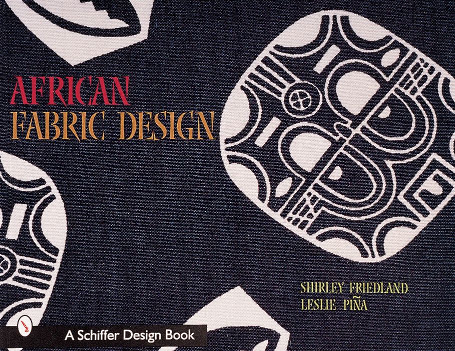 African Fabric Design by Schiffer Publishing