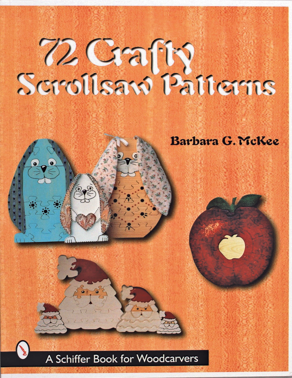 72 Crafty Scrollsaw Patterns by Schiffer Publishing