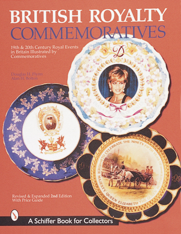 British Royalty Commemoratives by Schiffer Publishing