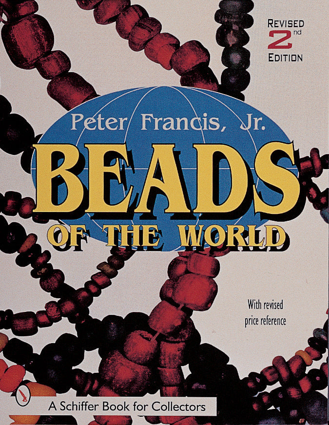 Beads of the World by Schiffer Publishing