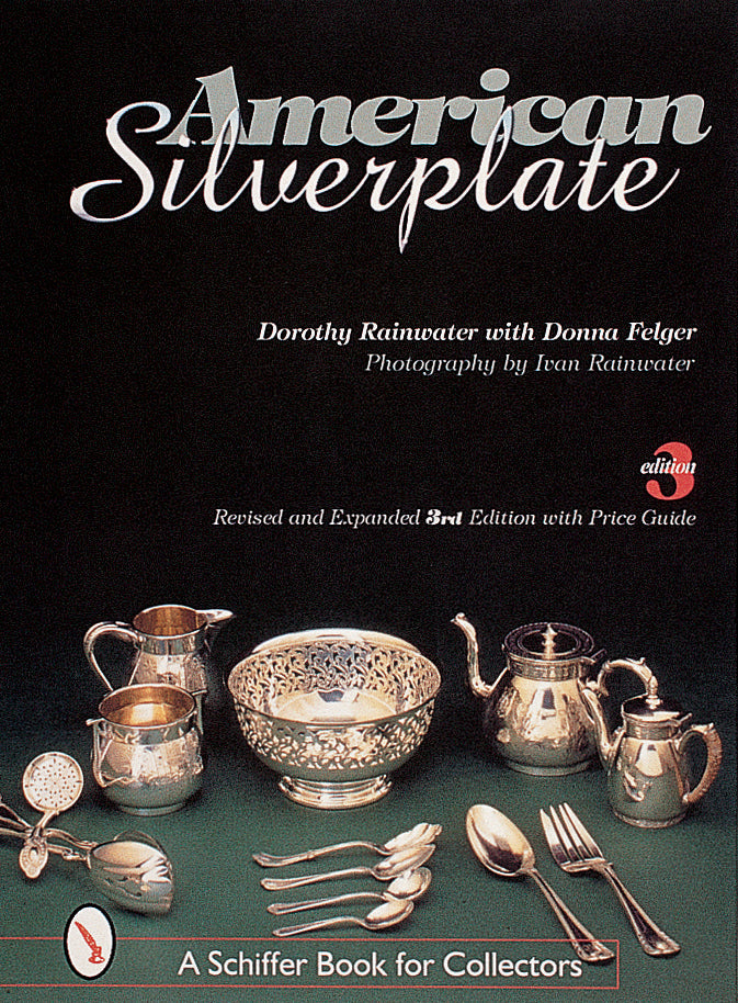 American Silverplate by Schiffer Publishing