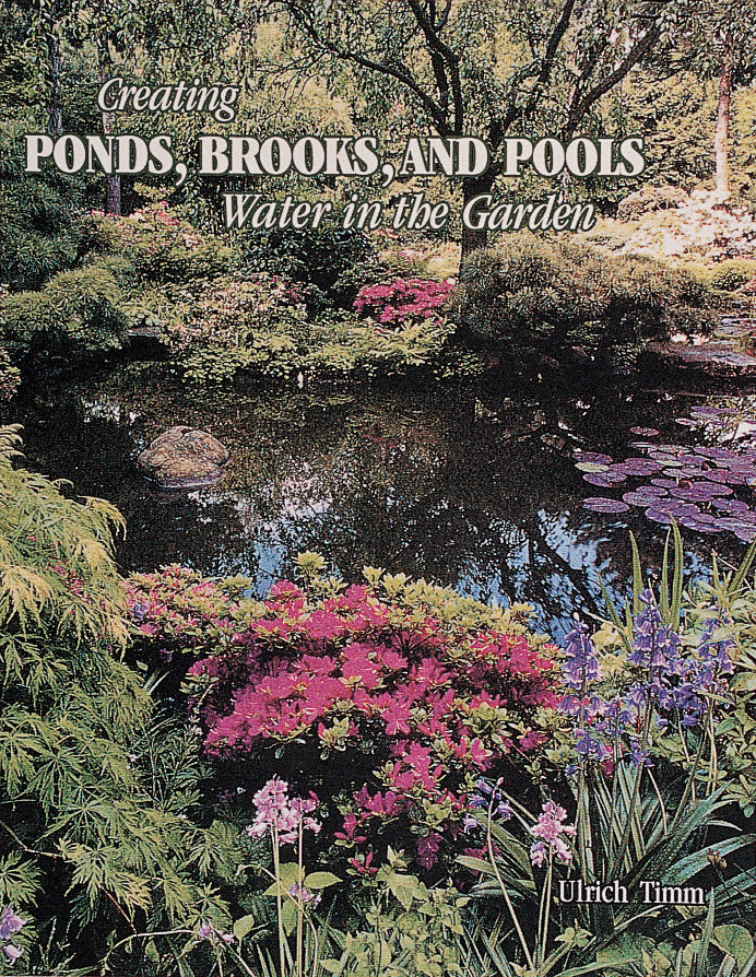 Creating Ponds, Brooks, and Pools by Schiffer Publishing