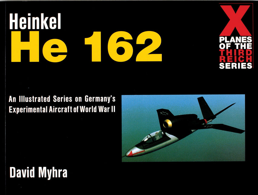 Heinkel He 162 by Schiffer Publishing