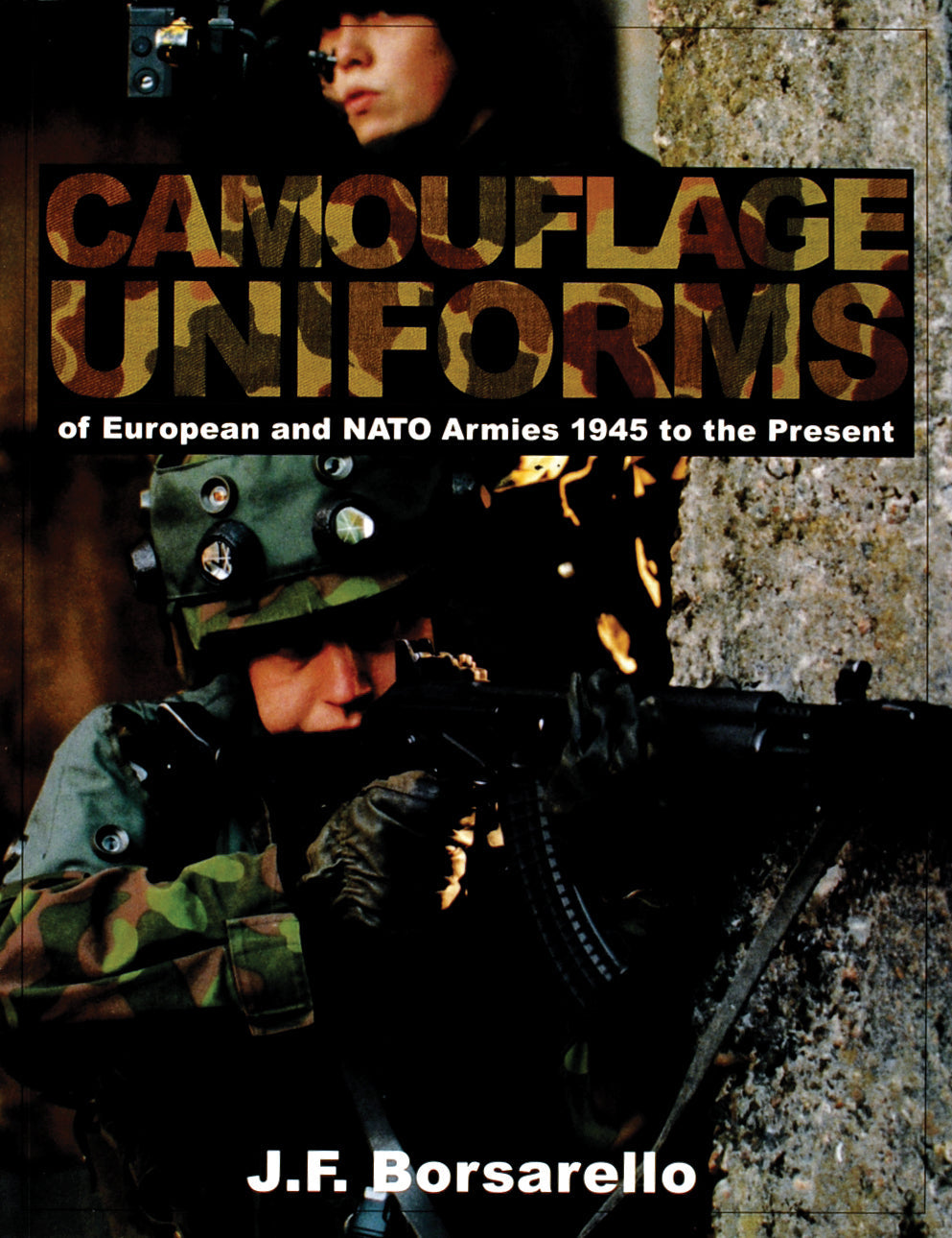 Camouflage Uniforms of European and NATO Armies by Schiffer Publishing