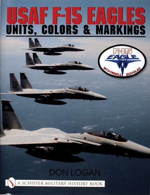 USAF F-15 Eagles by Schiffer Publishing