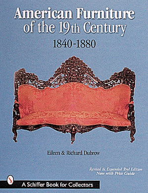 American Furniture of the 19th Century by Schiffer Publishing