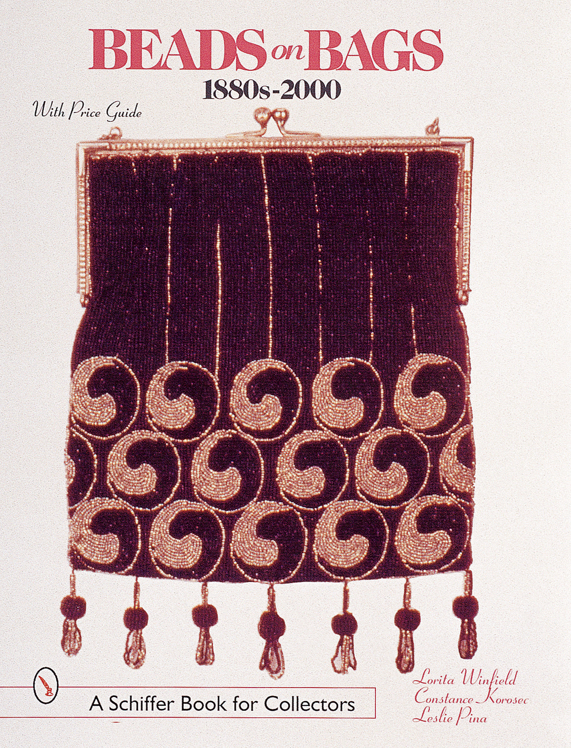 Beads on Bags: 1880s to 2000 by Schiffer Publishing