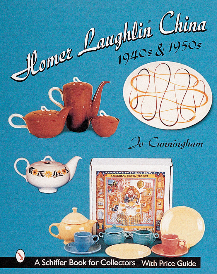 Homer Laughlin China by Schiffer Publishing