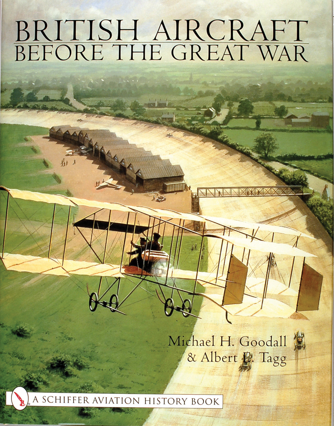 British Aircraft Before the Great War by Schiffer Publishing