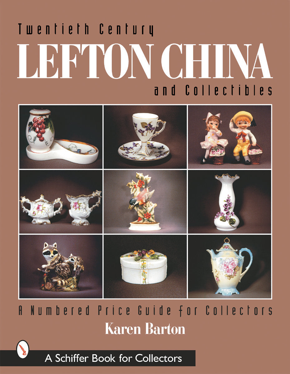 Twentieth Century Lefton China and Collectibles by Schiffer Publishing