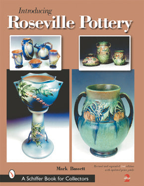 Introducing Roseville Pottery by Schiffer Publishing