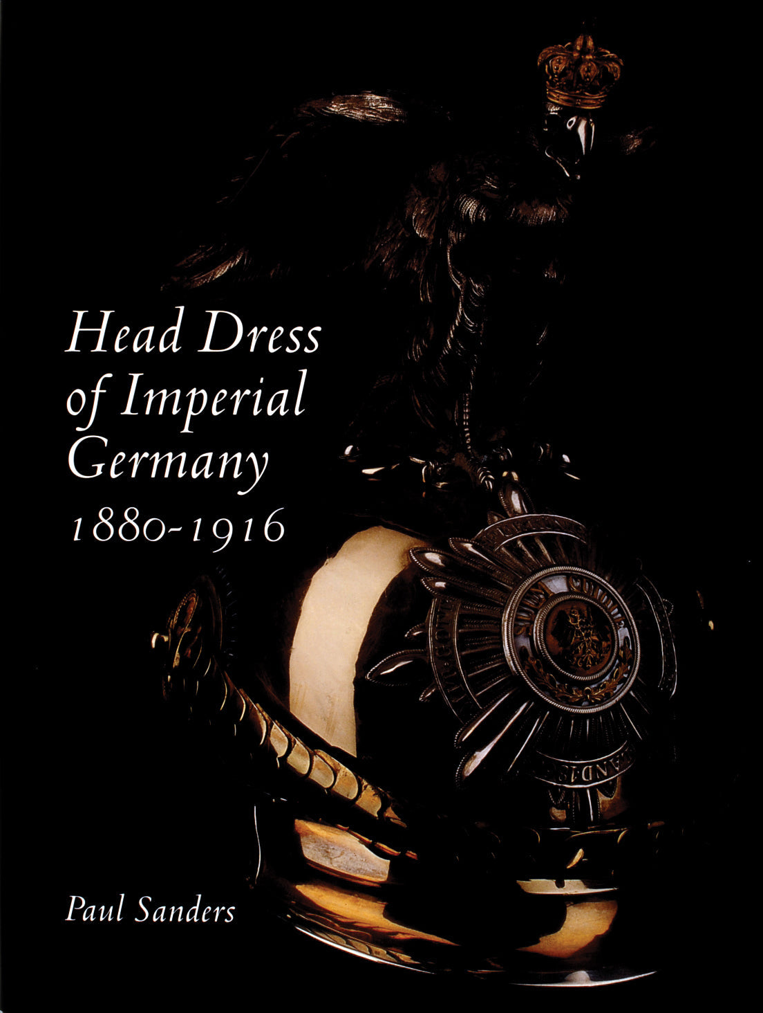 Head Dress of Imperial Germany by Schiffer Publishing