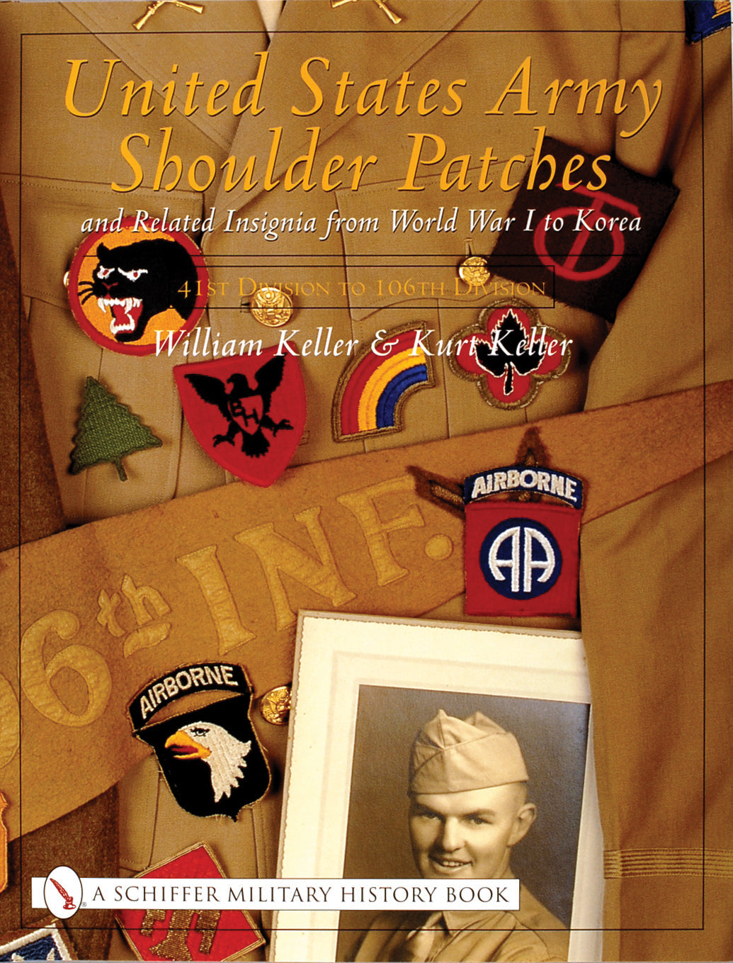 United States Army Shoulder Patches and Related Insignia by Schiffer Publishing