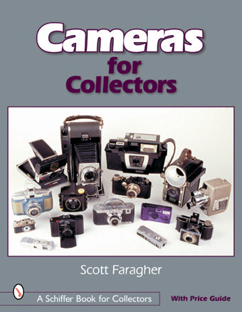 Cameras for Collectors by Schiffer Publishing