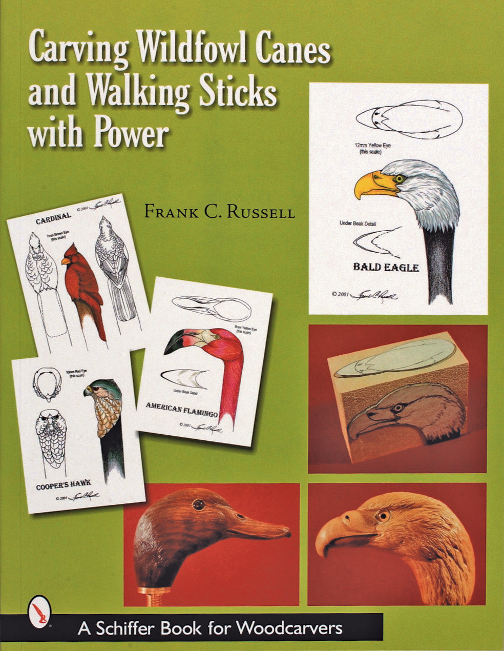 Carving Wildfowl Canes and Walking Sticks with Power by Schiffer Publishing