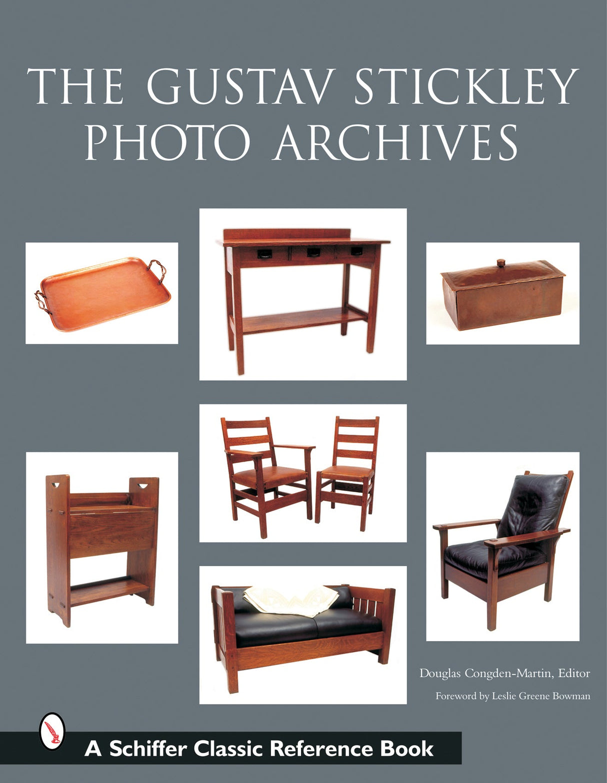 The Gustav Stickley Photo Archives by Schiffer Publishing