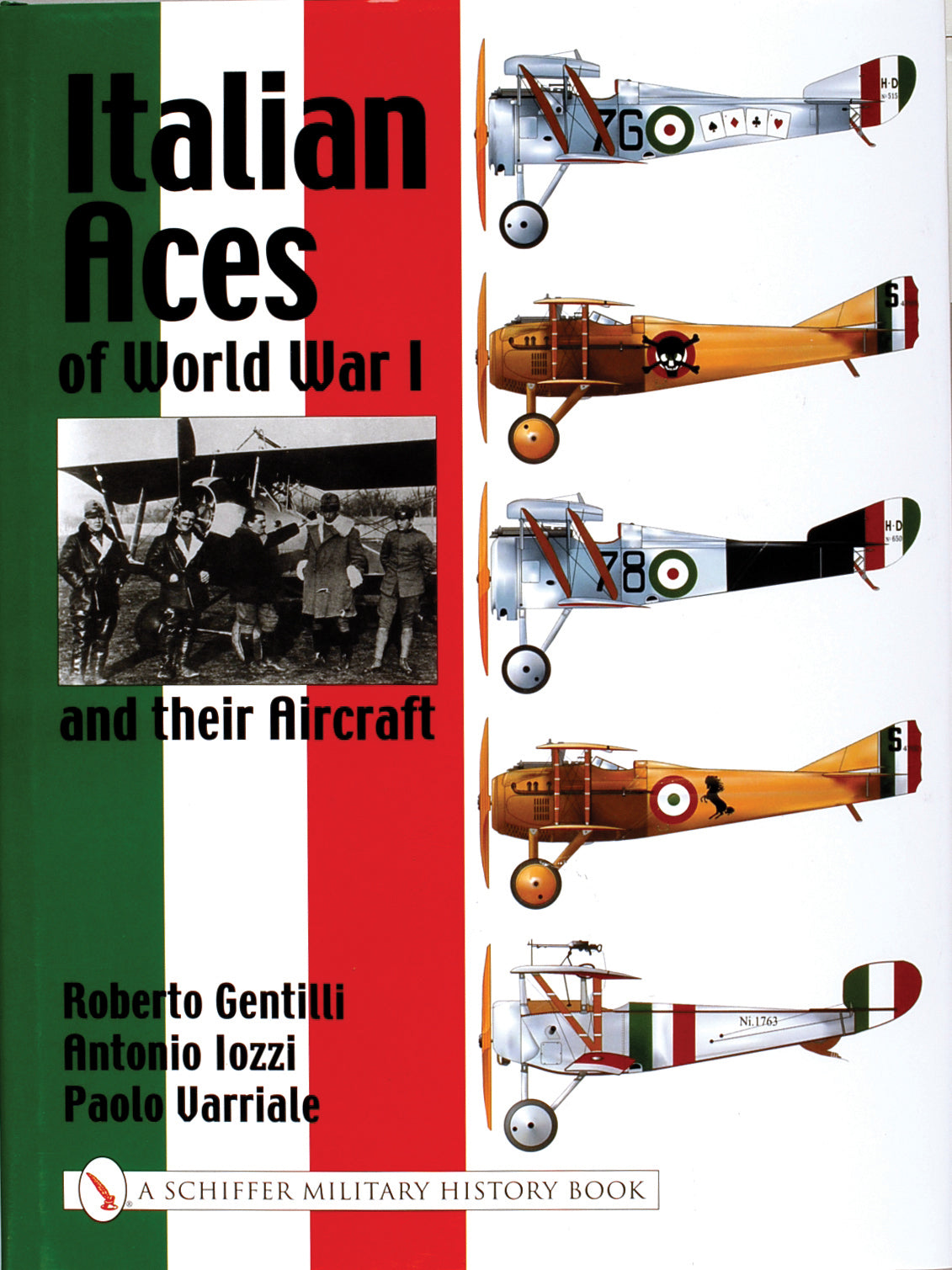 Italian Aces of World War I and their Aircraft by Schiffer Publishing