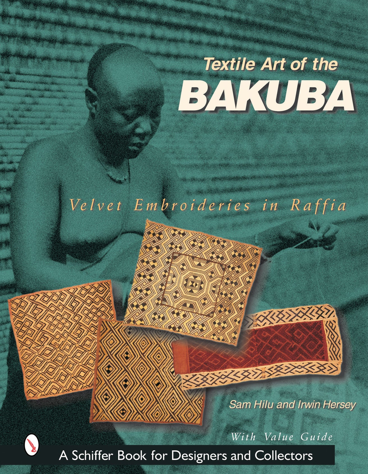 Textile Art of the Bakuba by Schiffer Publishing