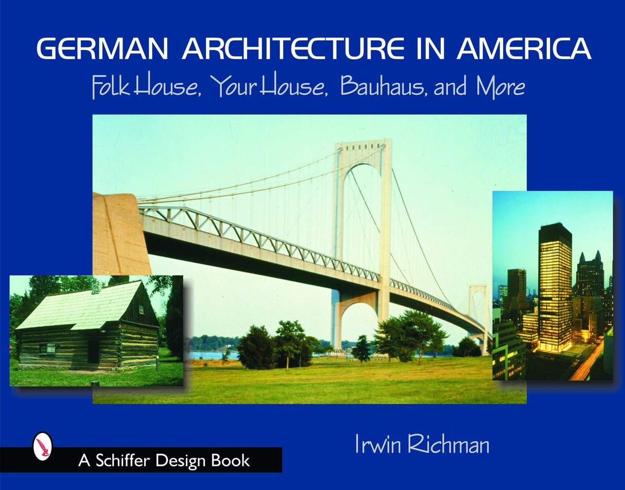 German Architecture in America by Schiffer Publishing