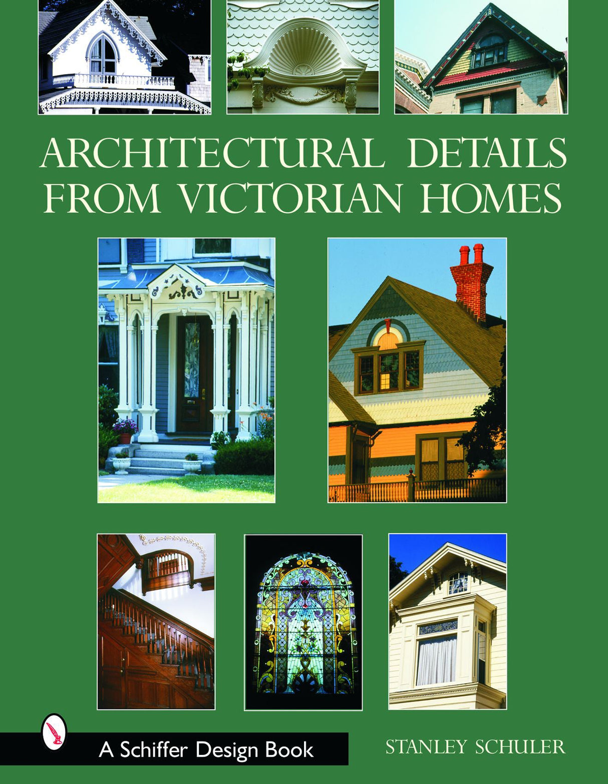 Architectural Details from Victorian Homes by Schiffer Publishing