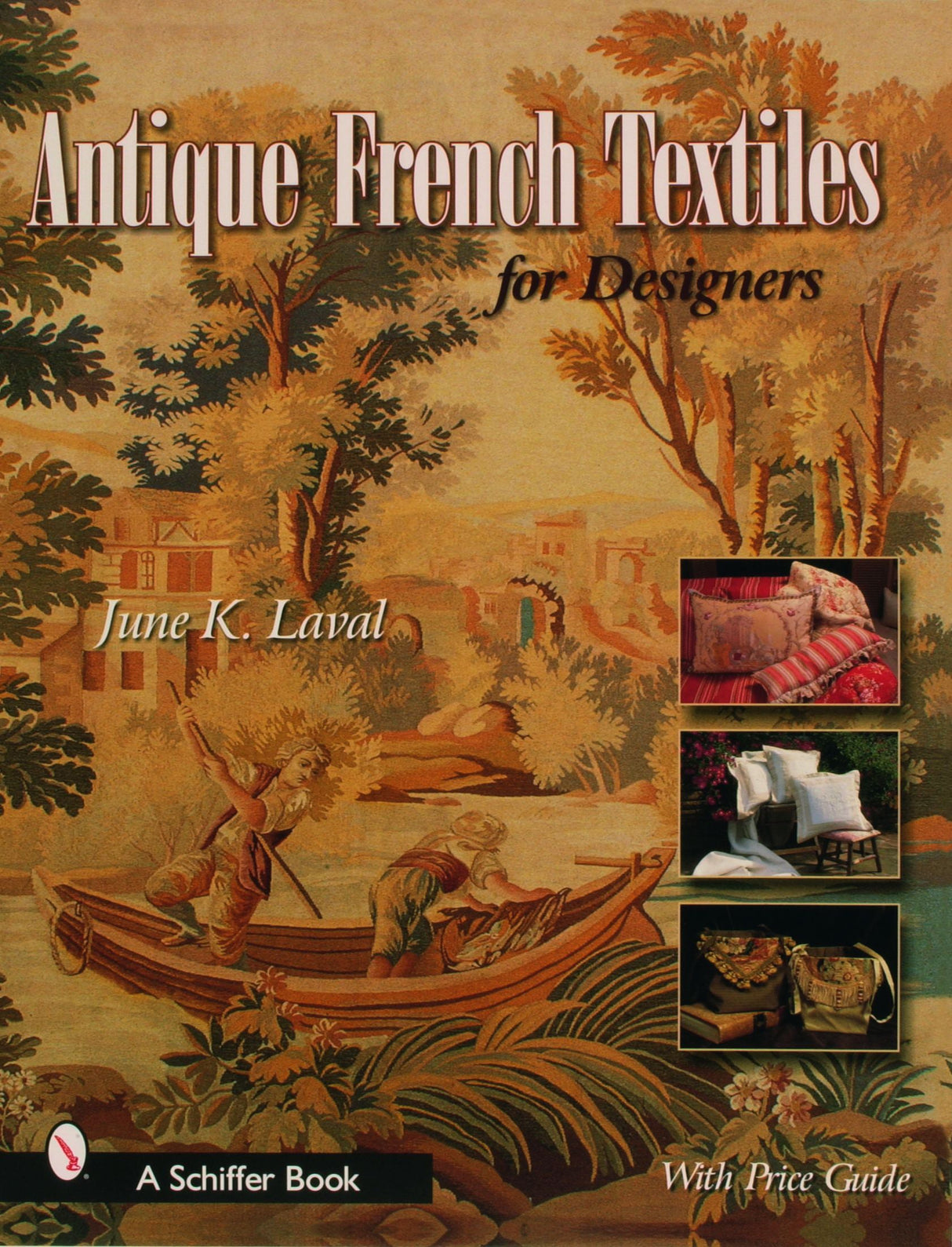 Antique French Textiles for Designers by Schiffer Publishing