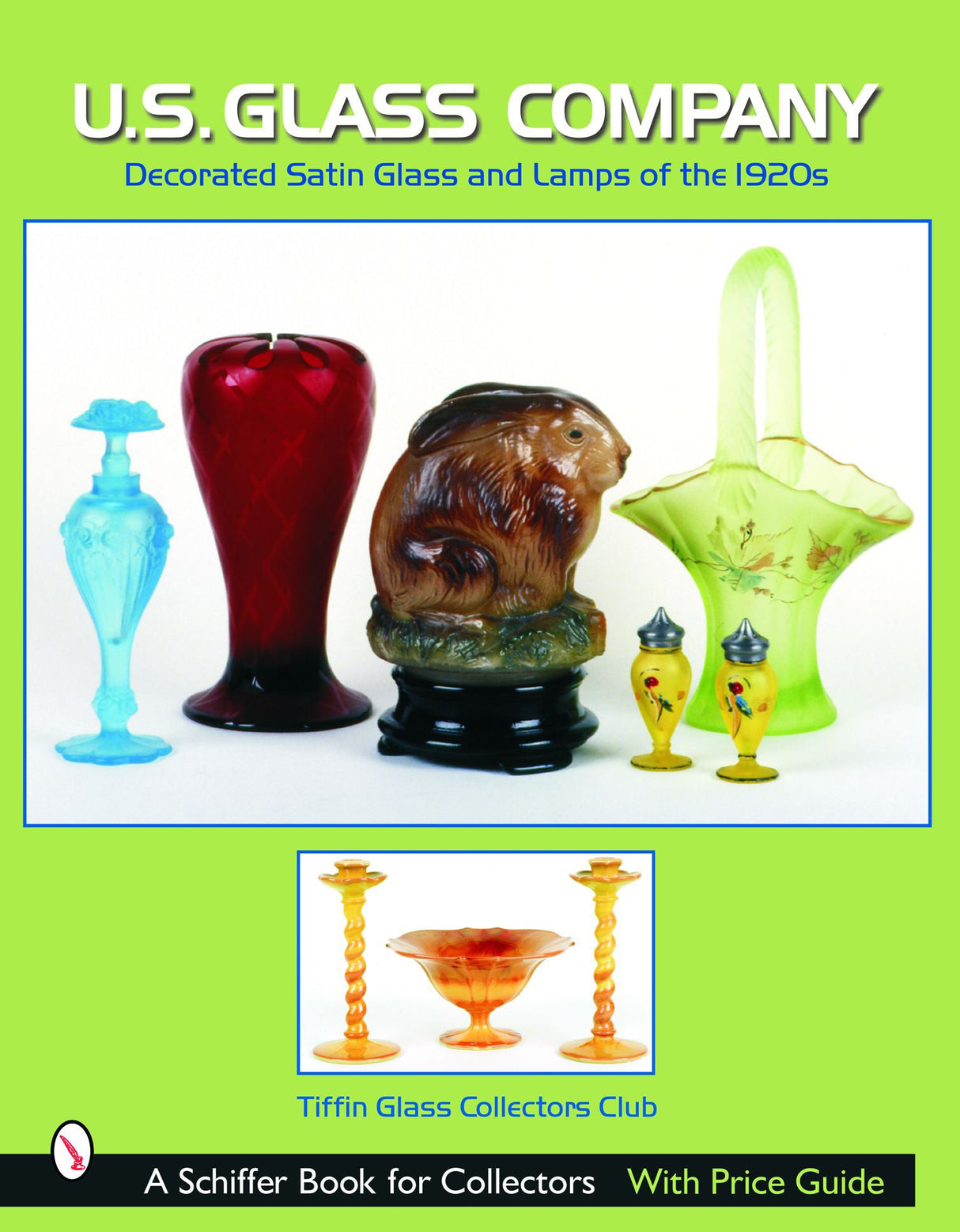 U.S. Glass Company by Schiffer Publishing