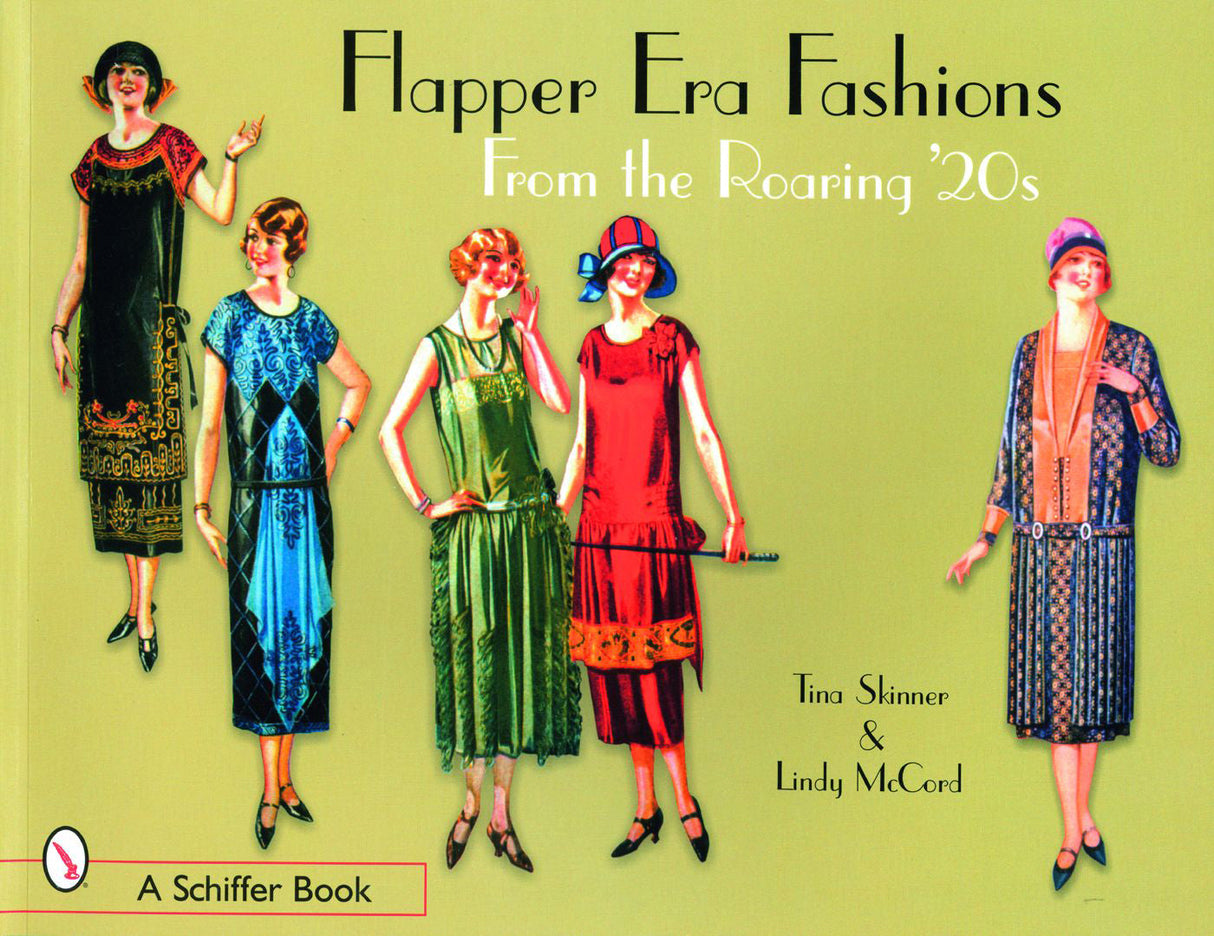 Flapper Era Fashions from the Roaring '20s by Schiffer Publishing