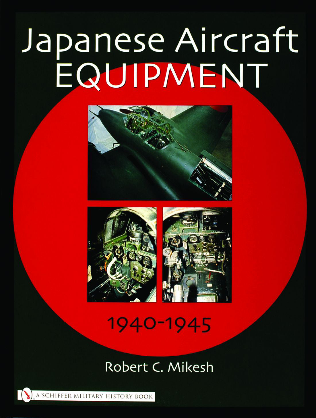 Japanese Aircraft Equipment by Schiffer Publishing