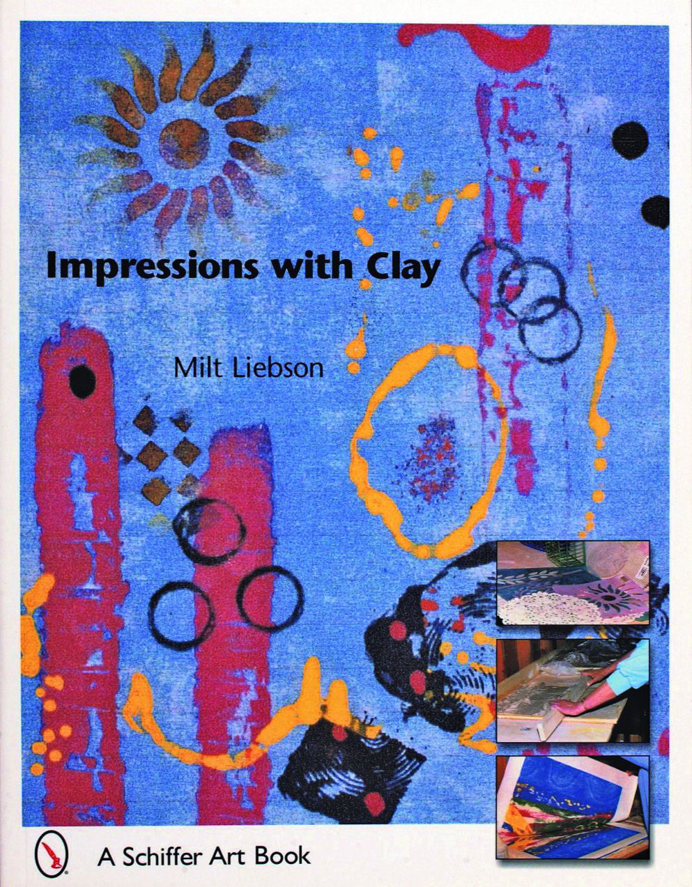 Impressions with Clay by Schiffer Publishing