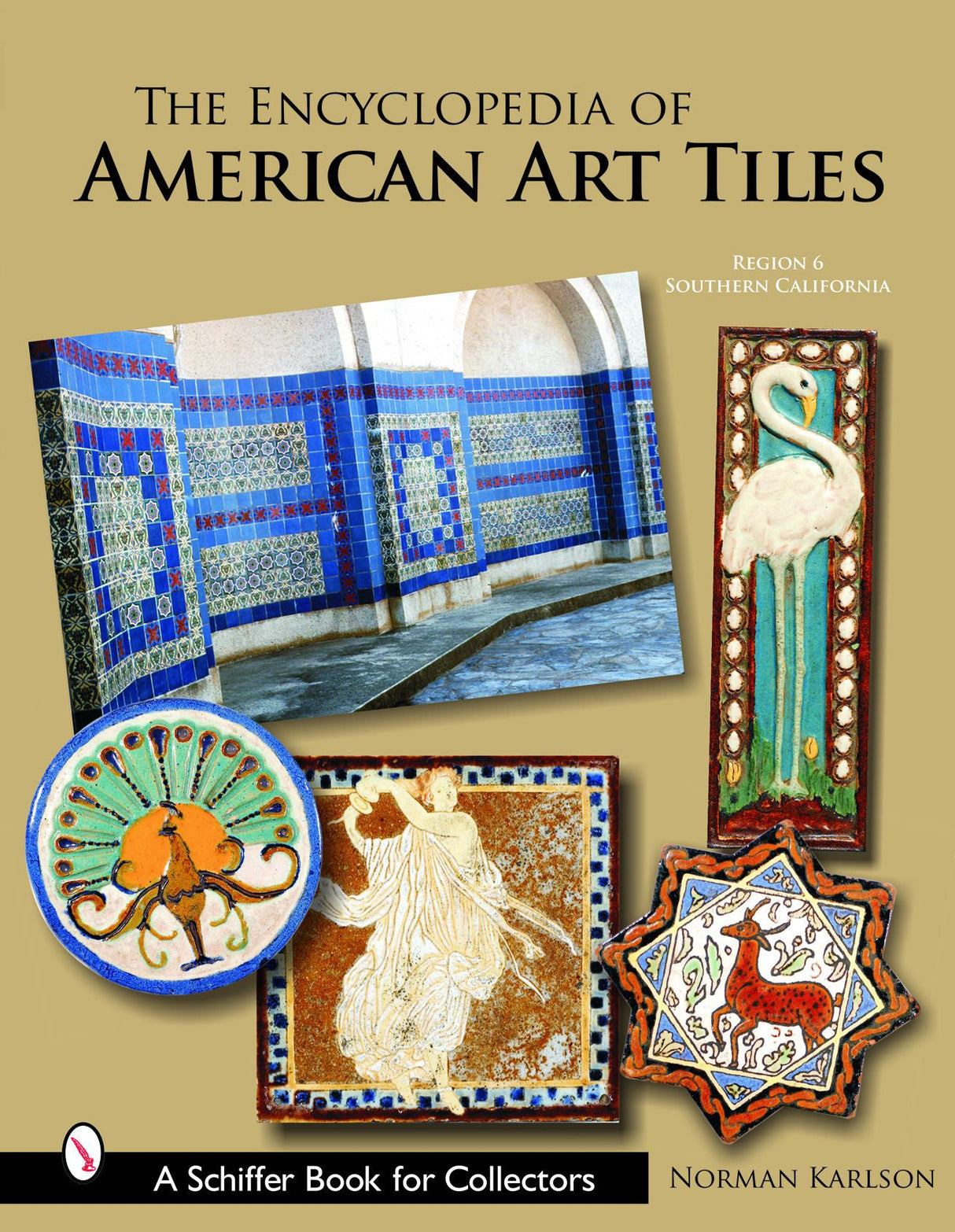 The Encyclopedia of American Art Tiles by Schiffer Publishing