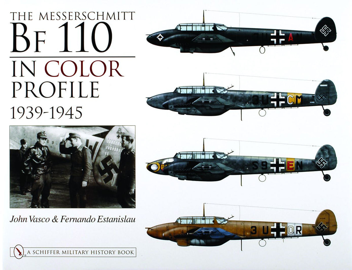 The Messerschmitt Bf 110 in Color Profile by Schiffer Publishing