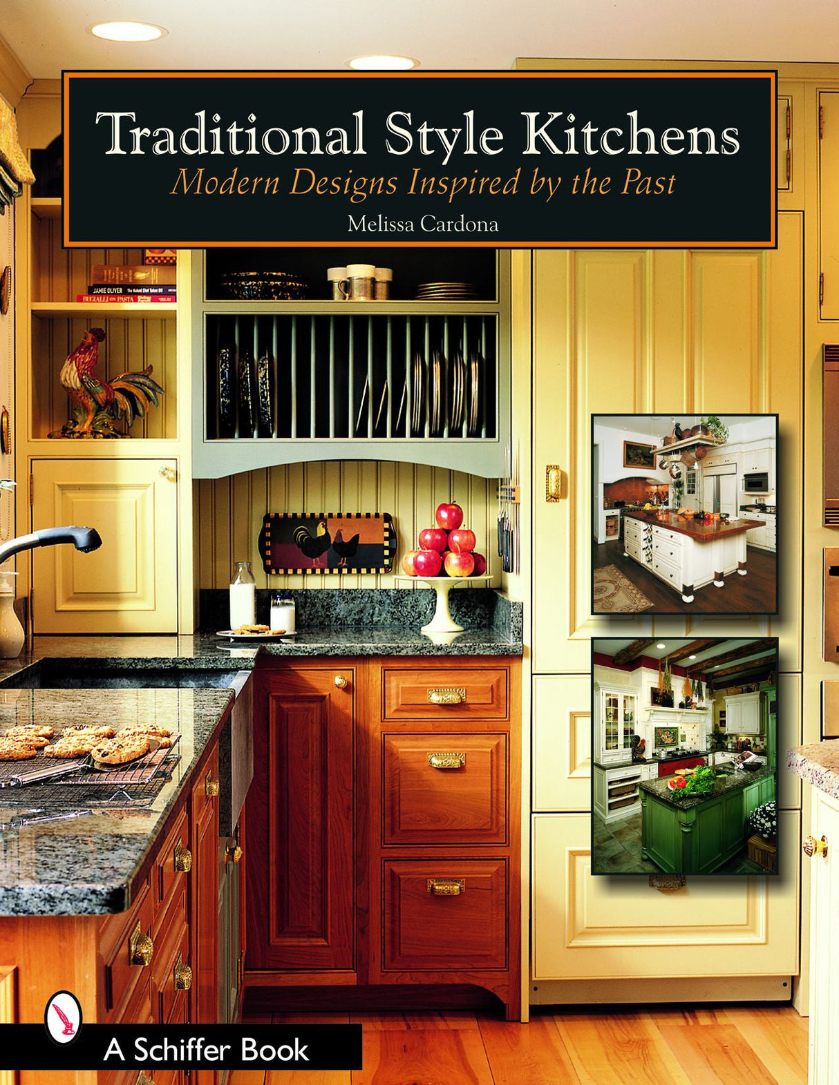 Traditional Style Kitchens by Schiffer Publishing