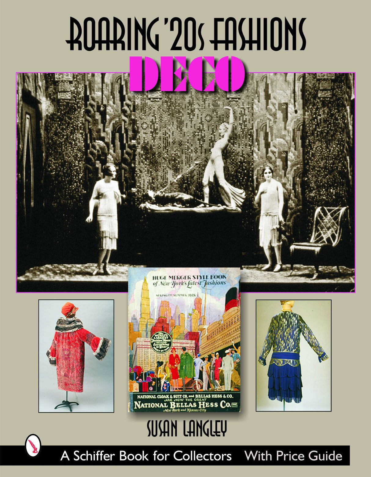 Roaring '20s Fashions: Deco by Schiffer Publishing