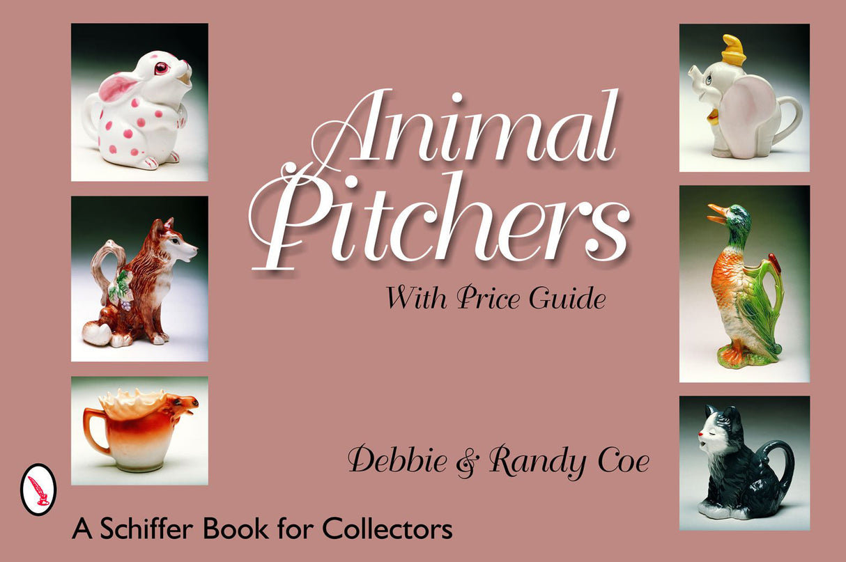 Animal Pitchers by Schiffer Publishing