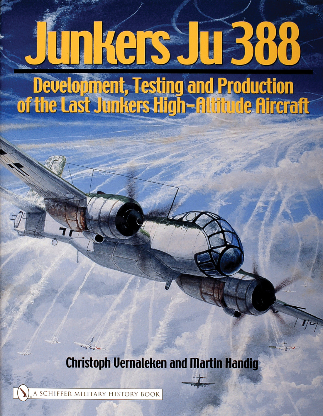 Junkers Ju 388 by Schiffer Publishing